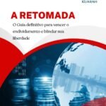 A Retomada - O Guia definitivo para vencer o endividamento e blindar sua liberdade